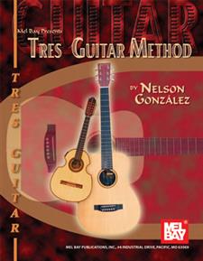 Mel Bay Tres Guitar Method